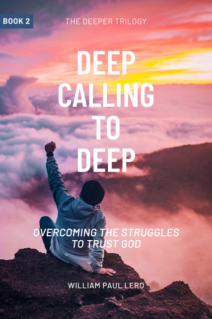 Deep Calling to Deep, Book 2